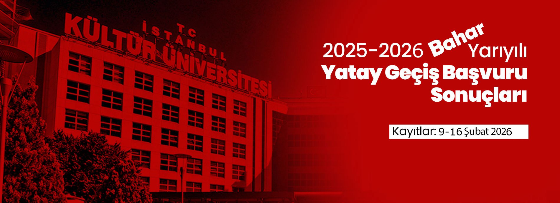 2025-2026 Bahar Yarıyılı için Yatay Geçiş Başvuru Sonuçları